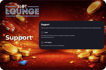 Support at SlotLounge
